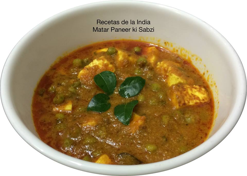 Matar Paneer ki Sabzi / Guisantes y Paneer en Curry