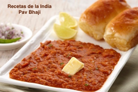 Pav Bhaji / Pan con Puré de Verduras